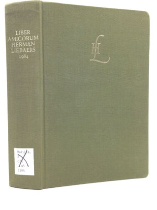 Item #145628 LIBER AMICORUM HERMAN LIEBAERS. et. al Frans Vanwijngaerden, eds