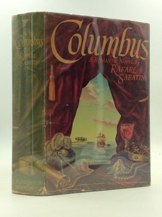 Item #146236 COLUMBUS: A Romance. Rafael Sabatini