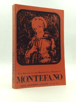 Item #146426 THE SAINTS OF THE BENEDICTINE ORDER OF MONTEFANO. Venerable Andrew Jacobi