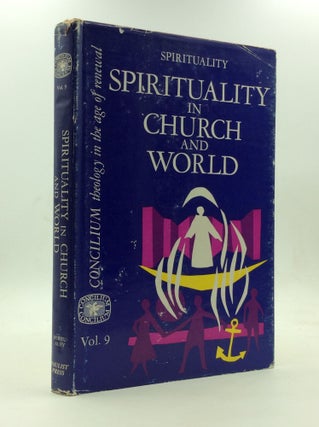 Item #146540 SPIRITUALITY IN CHURCH AND WORLD. ed Christian Duquoc