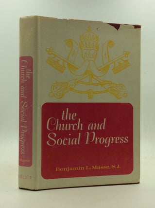 Item #147006 THE CHURCH AND SOCIAL PROGRESS: Background Readings for Pope John's Mater et...