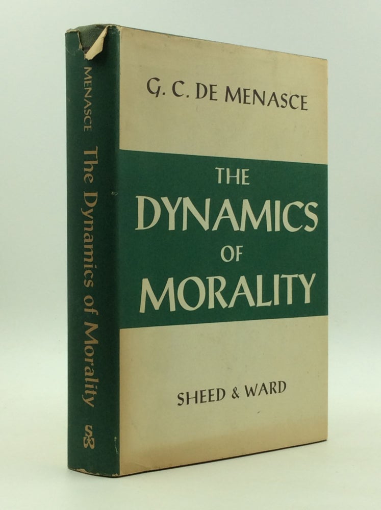 Item #147326 THE DYNAMICS OF MORALITY. C G. de Menasce.