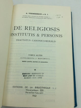 DE RELIGIOSIS: Institutis et Personis; Tractatus Canonico-Moralis, Tomus I-II