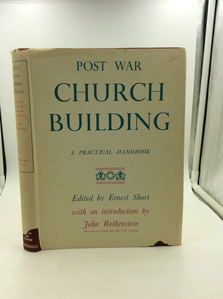 Item #147863 POST-WAR CHURCH BUILDING. ed Ernest Short.