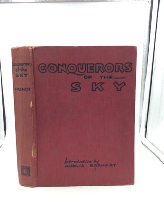 Item #147989 CONQUERORS OF THE SKY. ed Joseph Lewis French