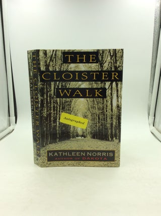 Item #148371 THE CLOISTER WALK. Kathleen Norris