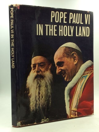 Item #148393 POPE PAUL VI IN THE HOLY LAND. trans Aileen O'Brien