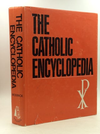 Item #148458 THE CATHOLIC ENCYCLOPEDIA. Robert C. Broderick