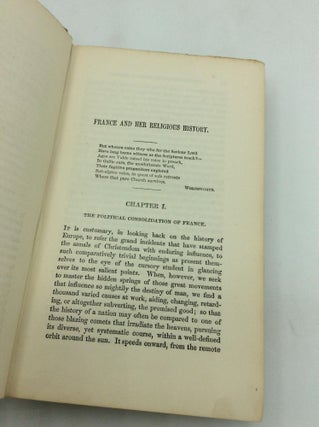 FRANCE AND HER RELIGIOUS HISTORY; or, Sketches of Her Martyrs and Reformers