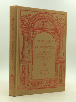 Item #149272 MEDIEVALIA ET HUMANISTICA: Studies in Medieval & Renaissance Culture; New Series...