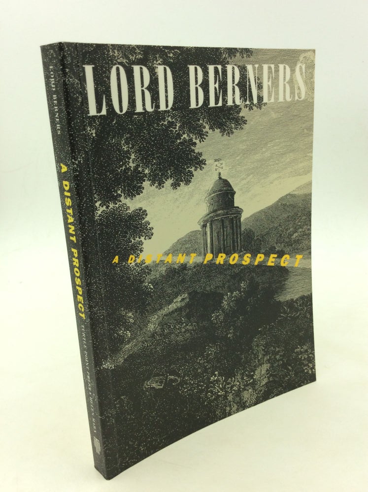 Item #149929 A DISTANT PROSPECT. Lord Berners.