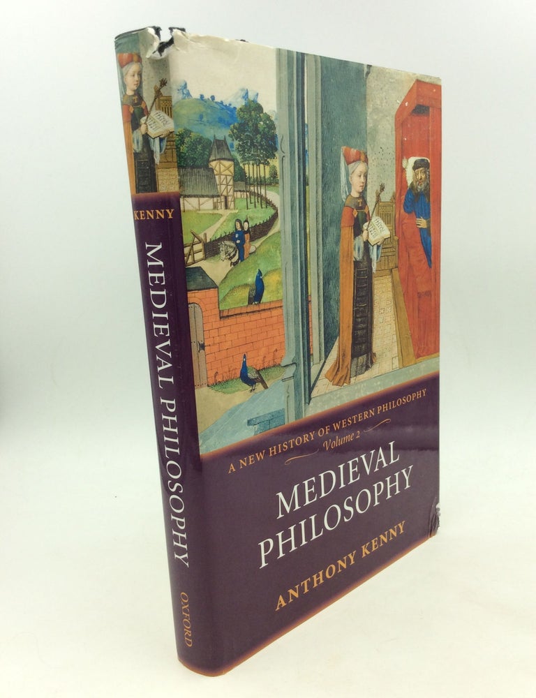 Item #150360 MEDIEVAL PHILOSOPHY. Anthony Kenny.