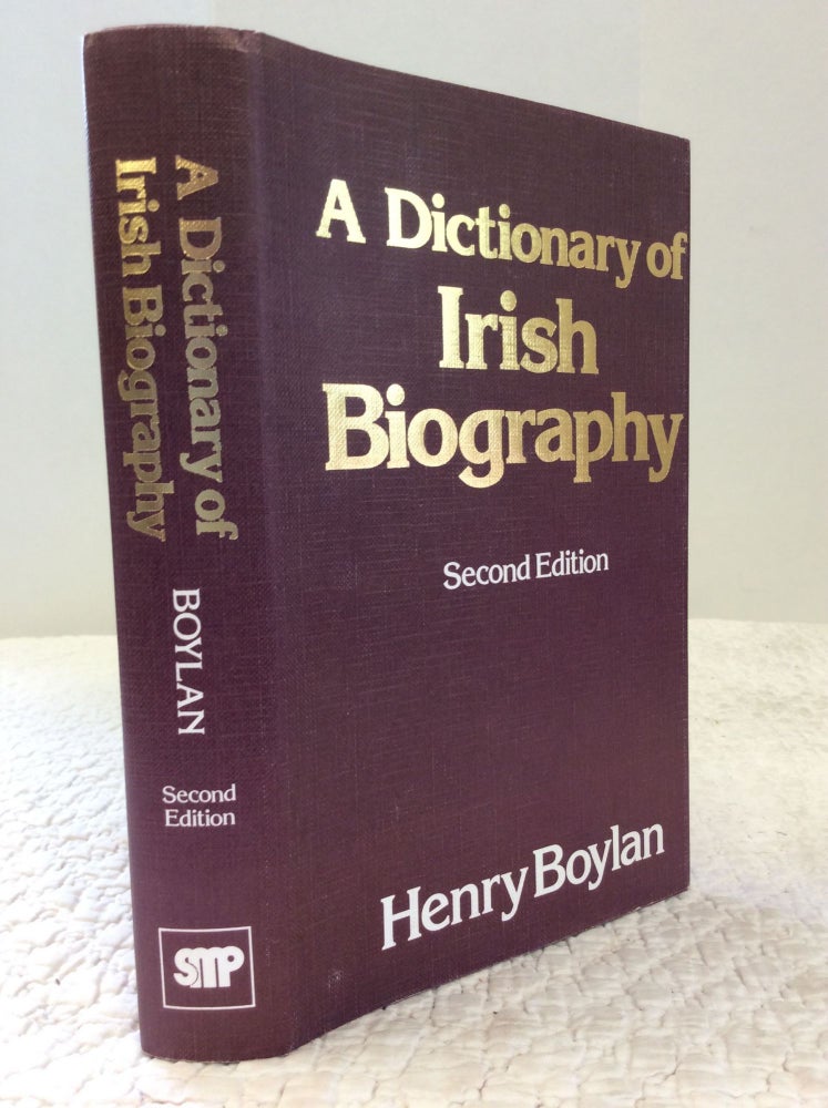 Item #150946 A DICTIONARY OF IRISH BIOGRAPHY. Henry Boylan.