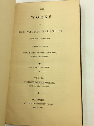 THE WORKS OF SIR WALTER RALEGH KT