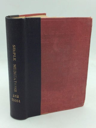 Item #151145 SIMPLE MEDITATIONS ON THE LIFE OF OUR LORD. Joseph Oswald Smith