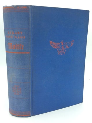 Item #1528 MOLTKE: Mensch und Feldherr. Eckhart von Naso