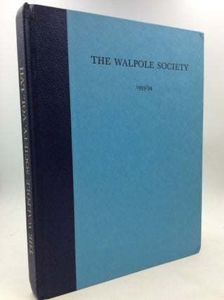 Item #160201 THE WALPOLE SOCIETY Vol. 57, 1993/1994. The Walpole Society