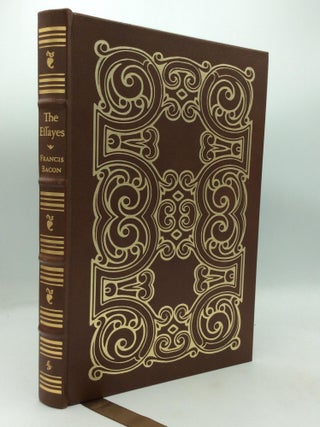 Item #160222 THE ESSAYES or Counsels Civill & Morall. Francis Bacon
