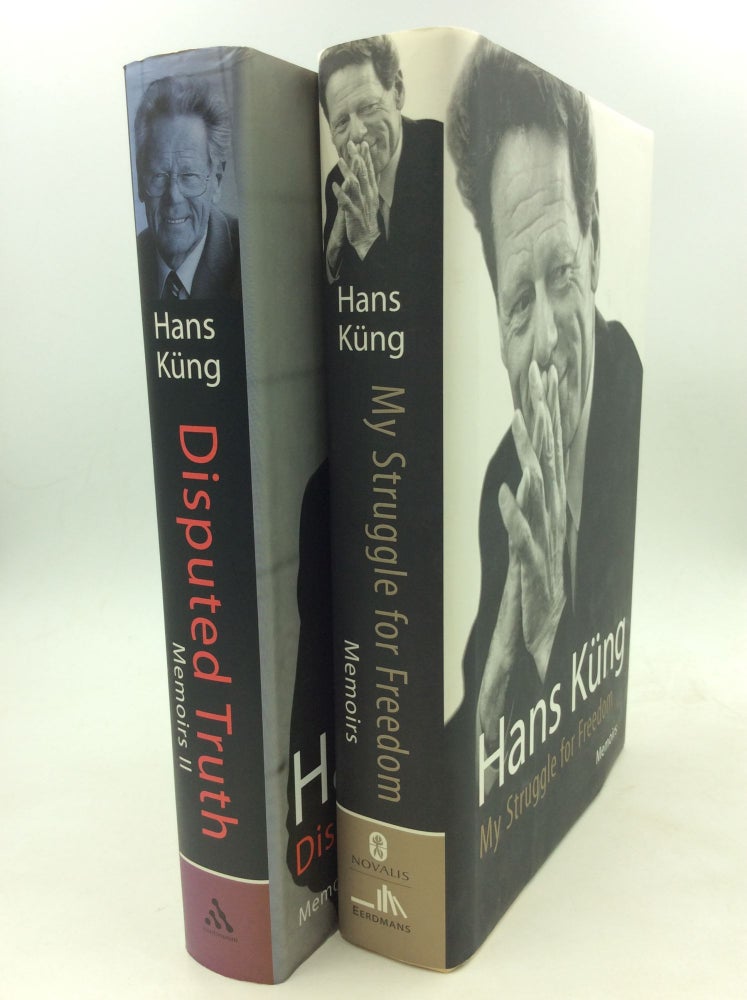 Item #160414 MY STRUGGLE FOR FREEDOM / DISPUTED TRUTH: Memoirs I-II. Hans Kung.