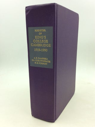 Item #160605 A REGISTER OF ADMISSIONS TO KING'S COLLEGE CAMBRIDGE 1919-90 Compiled with Short...