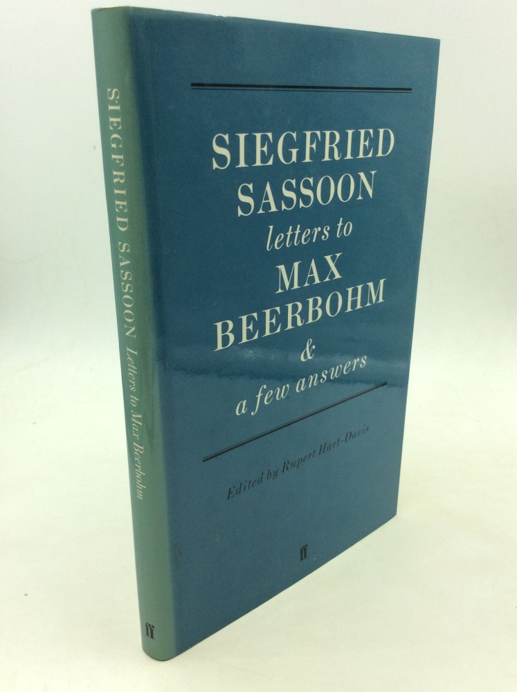 Item #160905 LETTERS TO MAX BEERBOHM with a Few Answers. Siegfried Sassoon.