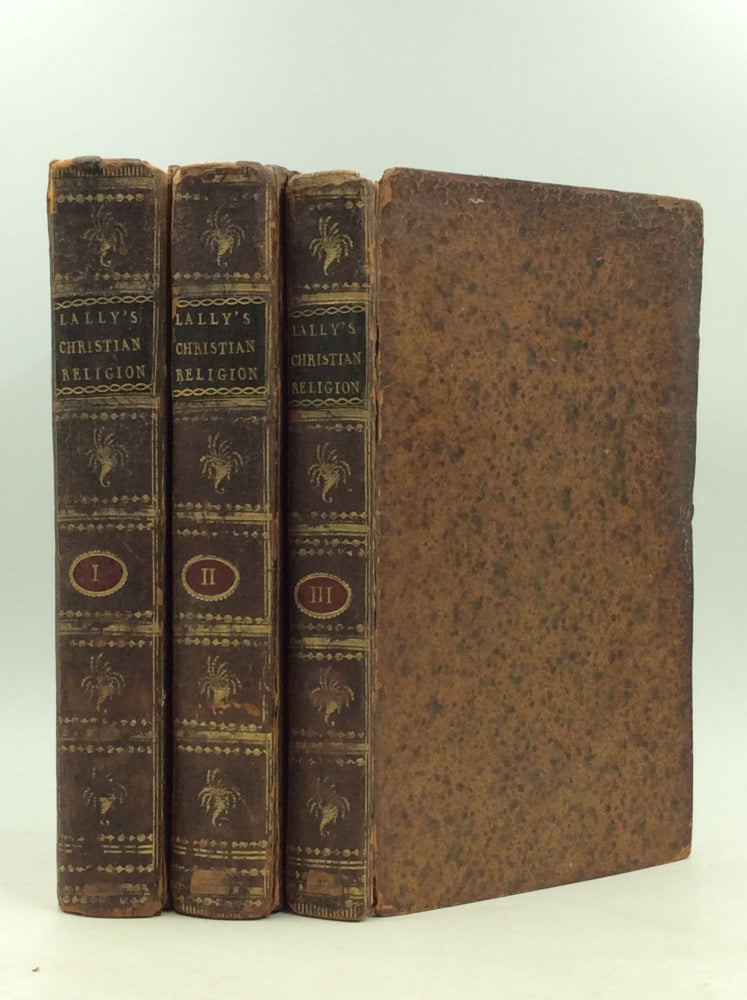 Item #161130 THE PRINCIPLES OF THE CHRISTIAN RELIGION in Three Volumes. L'Abbe Duguet, trans Thomas Lally.