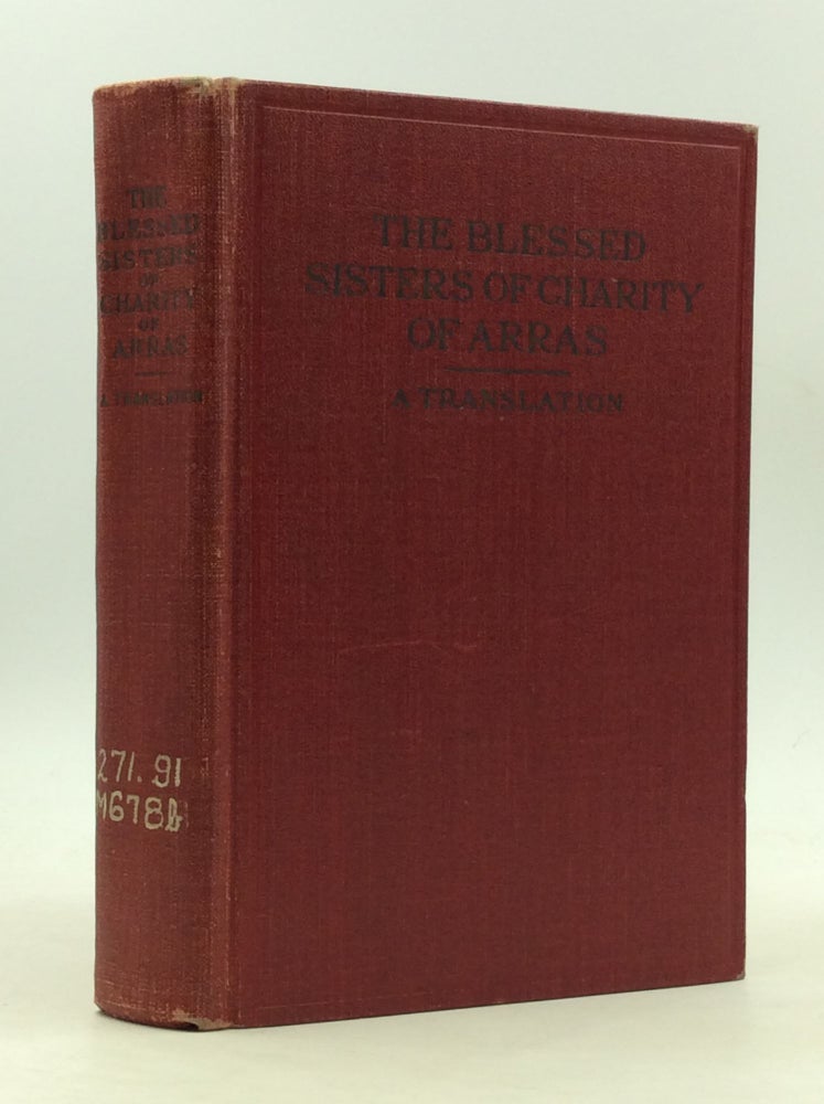 Item #161549 THE BLESSED SISTERS OF CHARITY OF ARRAS. Lucien Misermont.