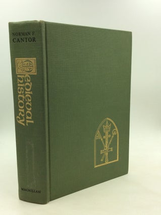 Item #161638 MEDIEVAL HISTORY: The Life and Death of a Civilization. Norman F. Cantor