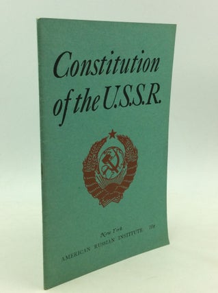 Item #161758 CONSTITUTION (FUNDAMENTAL LAW) OF THE UNION OF SOVIET SOCIALIST REPUBLICS. U S. S. R
