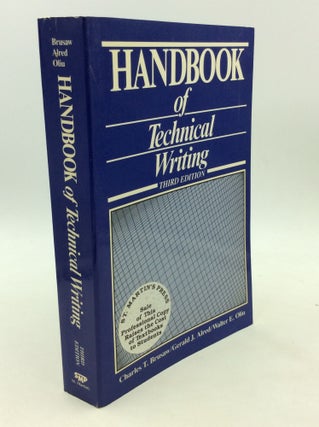 Item #161983 HANDBOOK OF TECHNICAL WRITING. Gerald G. Alred Charles T. Brusaw, Walter E. Oliu