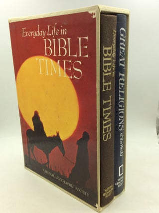 Item #162127 EVERYDAY LIFE IN BIBLICAL TIMES / GREAT RELIGIONS OF THE WORLD. National Geographic...