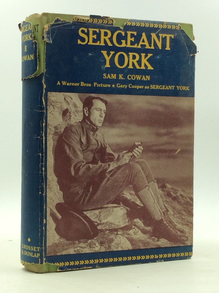 Item #162264 SERGEANT YORK AND HIS PEOPLE. Sam K. Cowan.