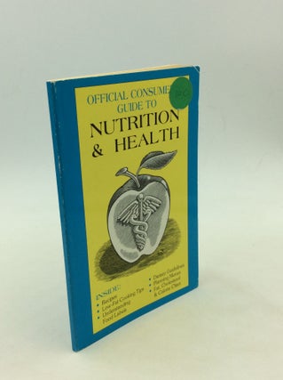 Item #162354 OFFICIAL CONSUMER'S GUIDE TO NUTRITION & HEALTH