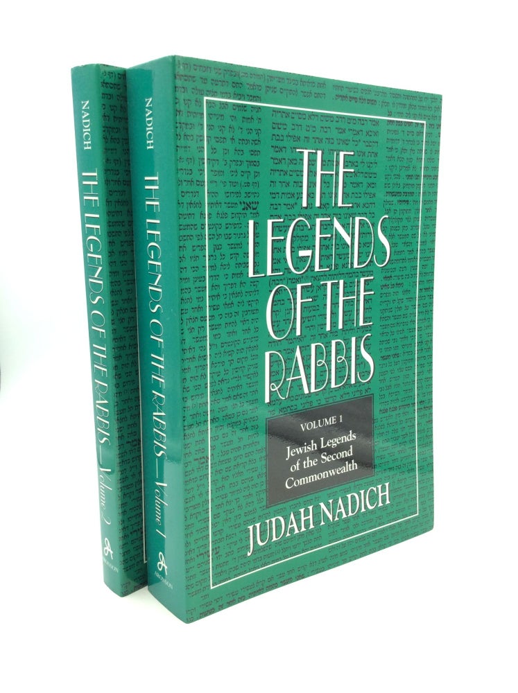 Item #162740 THE LEGENDS OF THE RABBIS Vols. 1-2. Judah Nadich.