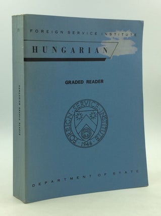 Item #162948 HUNGARIAN GRADED READER. Ilona Mihalyfy, Augustus A. Koski