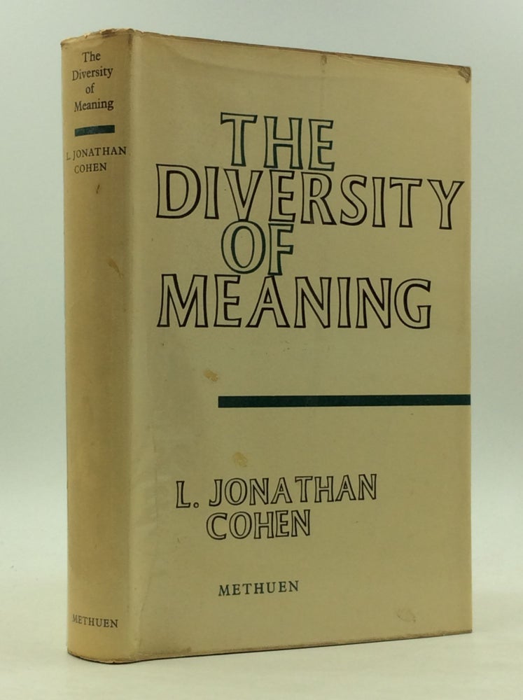 Item #163027 THE DIVERSITY OF MEANING. L. Jonathan Cohen.