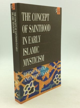 Item #163049 THE CONCEPT OF SAINTHOOD IN EARLY ISLAMIC MYSTICISM: Two Works by Al-Hakim...