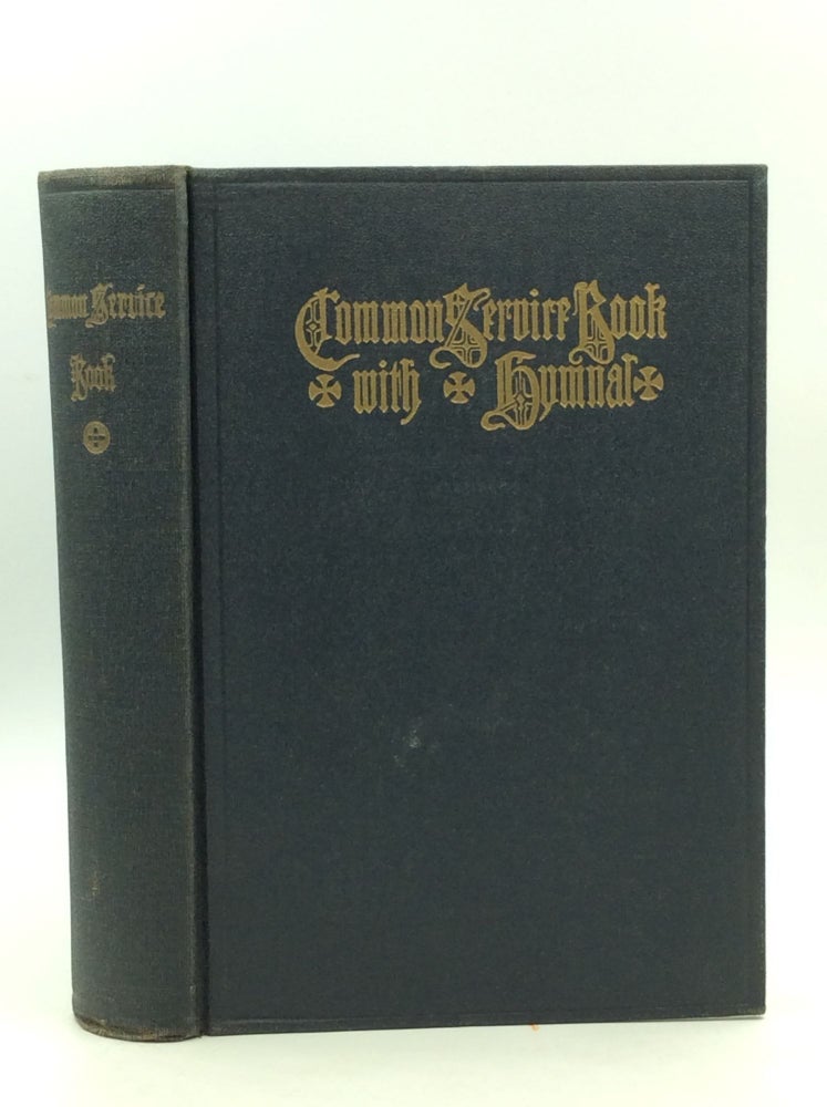 Item #163311 COMMON SERVICE BOOK OF THE LUTHERAN CHURCH. The United Lutheran Church in America.
