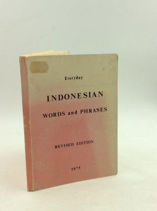 Item #163343 EVERYDAY INDONESIAN WORDS AND PHRASES