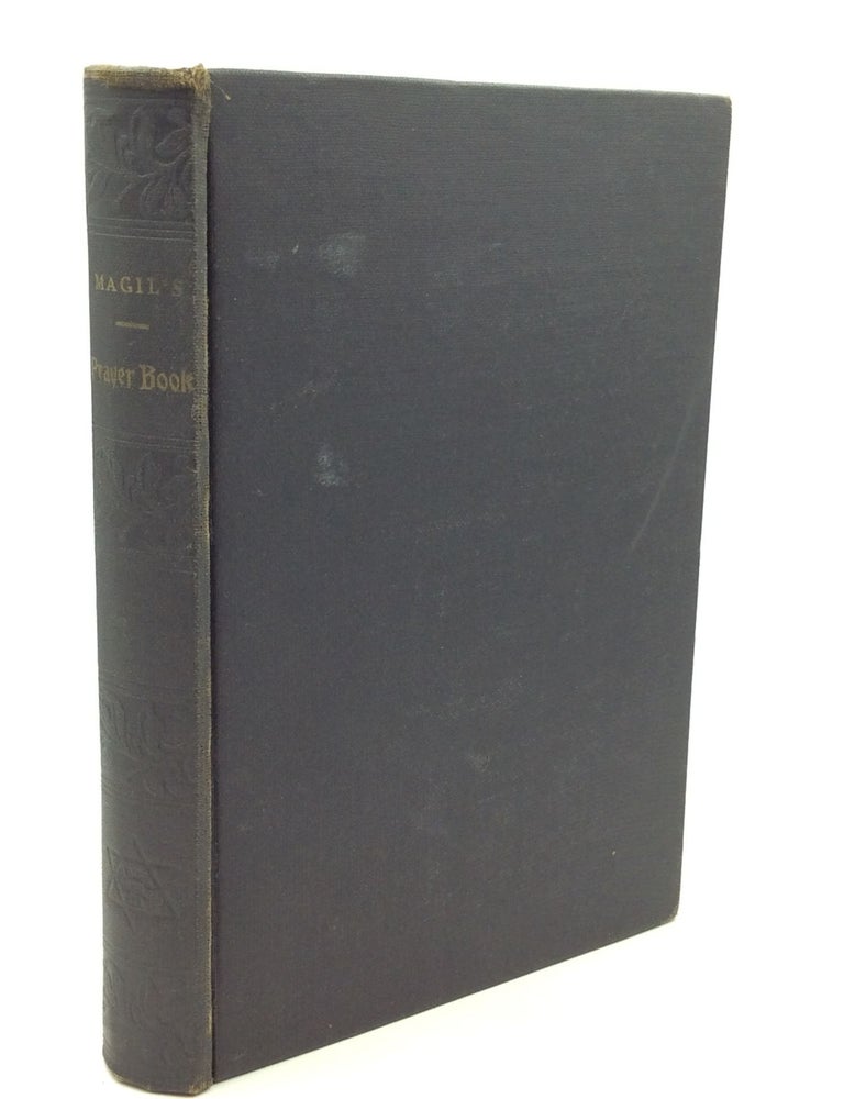 Item #163465 MAGIL'S COMPLETE LINEAR PRAYER BOOK with Services for Sabbath and Festivals
