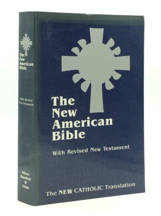 Item #163561 THE NEW AMERICAN BIBLE. Catholic Bible