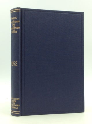 Item #164276 MANUAL FOR CHURCH OFFICERS AND MEMBERS of the Government, Discipline, and Worship of...