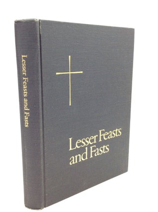 Item #164471 THE PROPER FOR THE LESSER FEASTS AND FASTS Together with the Fixed Holy Days....