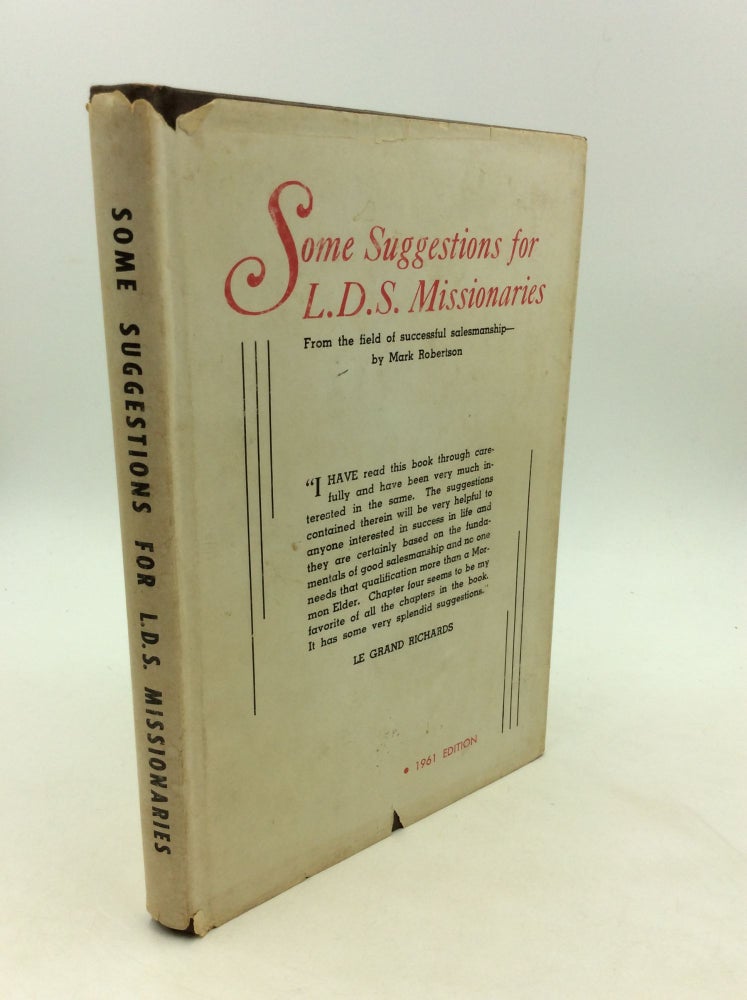 Item #164480 SOME SUGGESTIONS FOR LATTER-DAY SAINT MISSIONARIES from the Field of Successful Commercial Salesmanship