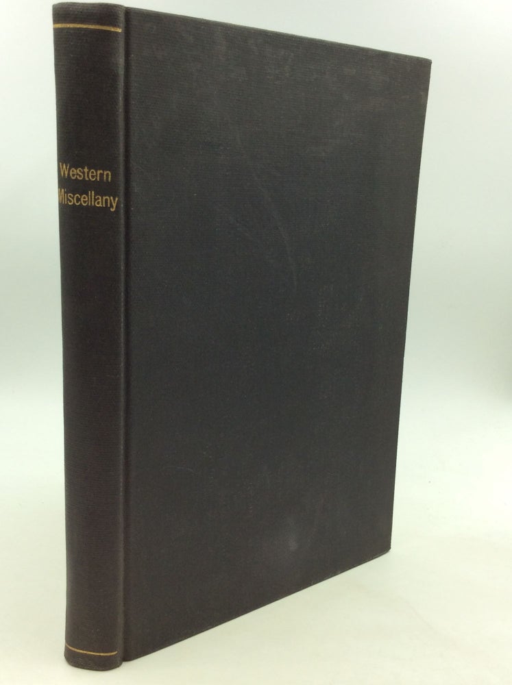 Item #164549 THE WESTERN MISCELLANY Vol. I. July 1848 to February 1849. ed B F. Ells.