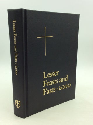 Item #164847 THE PROPER FOR THE LESSER FEASTS AND FASTS 2000 Together with the Fixed Holy Days....