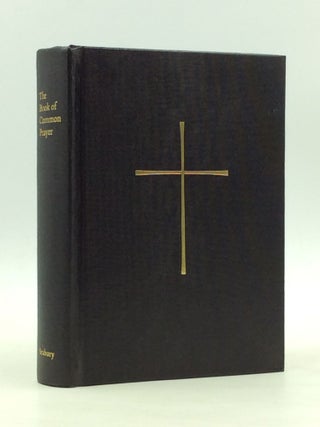 Item #165472 THE BOOK OF COMMON PRAYER and Administration of the Sacraments and Other Rites and...