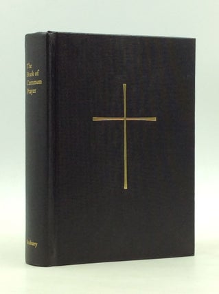 Item #165472 THE BOOK OF COMMON PRAYER and Administration of the Sacraments and Other Rites and...