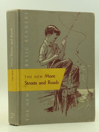 Item #165776 THE NEW MORE STREETS AND ROADS. A. Sterl Artley William S. Gray, May Hill Arbuthnot
