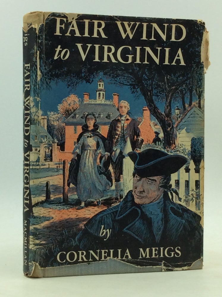 Item #165950 FAIR WIND TO VIRGINIA. Cornelia Meigs.
